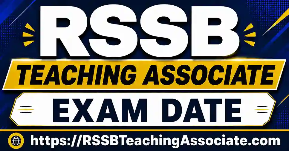 Rajasthan RSSB Teaching Associate Exam Date 2026 September